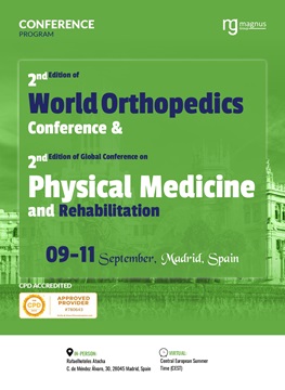 2nd Edition of  World Orthopedics Conference | Madrid, Spain Program